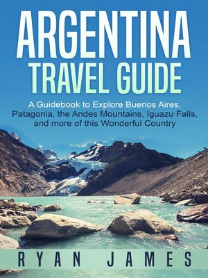 cover image of Argentina Travel Guide